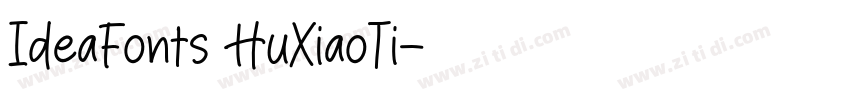 IdeaFonts HuXiaoTi字体转换